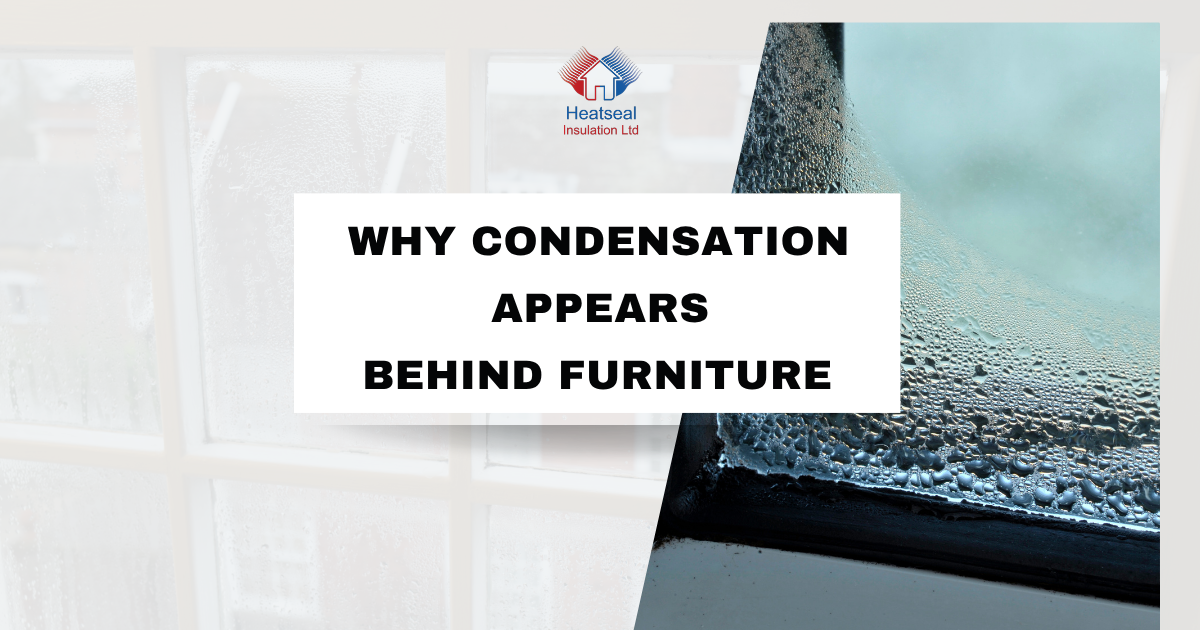 Why Condensation Appears Behind Furniture